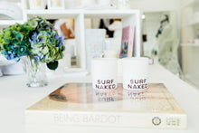 "Surf Naked" 10 oz Soy Candle