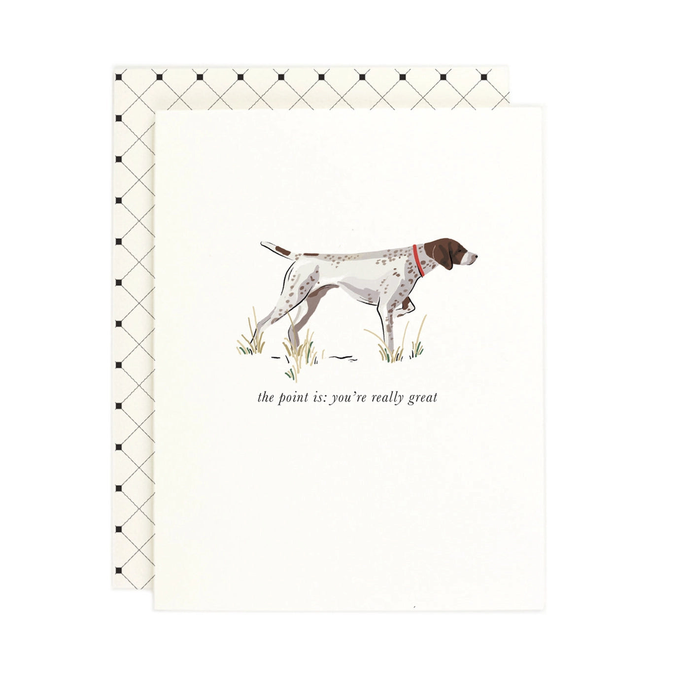 Pointer: You're Great Greeting Card
